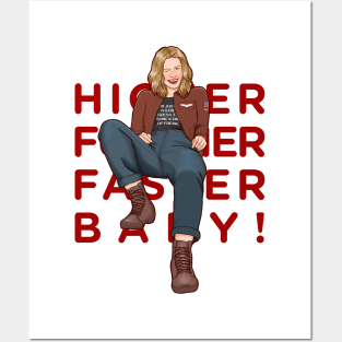 higher further faster baby Posters and Art